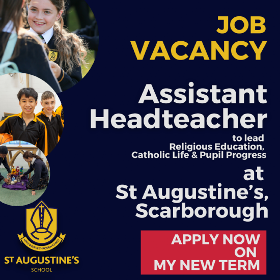 Join the Leadership Team at St Augustine’s!